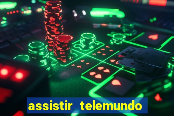 assistir telemundo no brasil